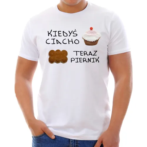 Koszulka "Kiedyś Ciacho...